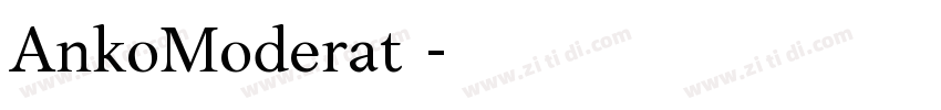 AnkoModerat 字体转换